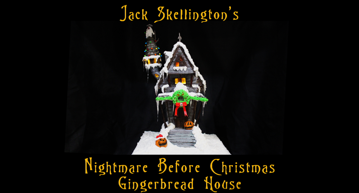 UPDATED: Jack Skellington Nightmare Before Christmas Gingerbread House ⋆  Welcome to the Necro Nomnomnomicon